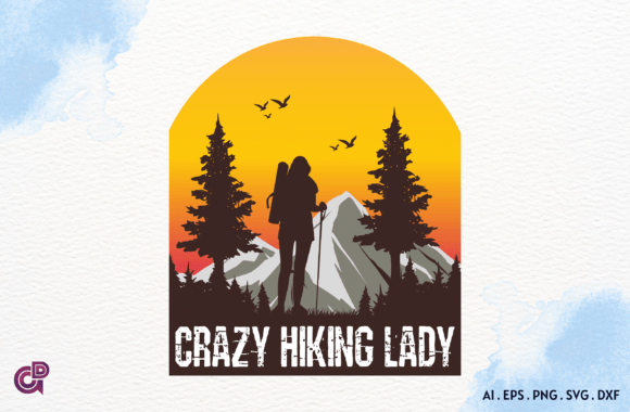Crazy Hiking Lady Graphics for Crafts Projects