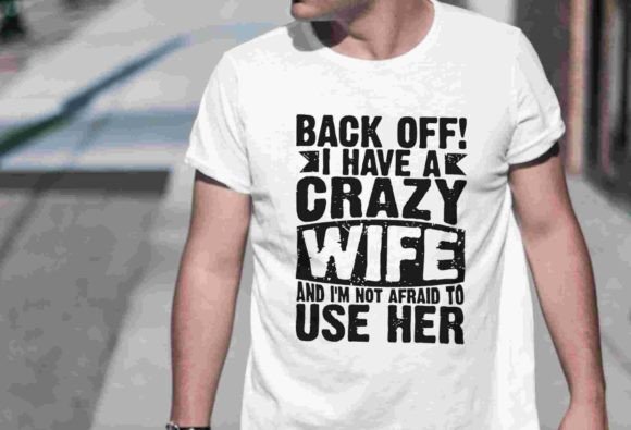 From Wife Crazy Wife Marriage SVG Graphics