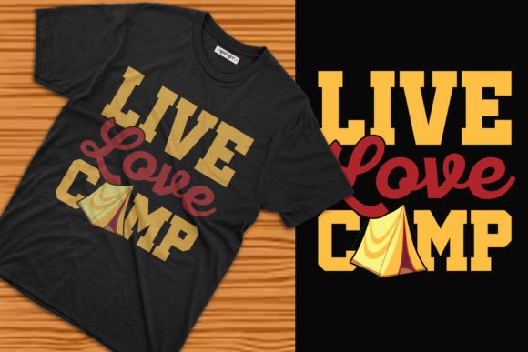 Live Love Camp T-Shirt Design: Graphics for Authentic T-Shirt Designs